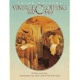 Vintage Clothing 1880-1980: Identification and Value Guide by Maryanne Dolan