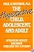 The Hyperactive Child, Adolescent, and Adult: Attention Deficit Disorder Through the Lifespan