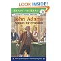 John Adams Speaks for Freedom (Ready-to-Read. Level 3)