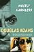 Mostly Harmless
