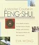 A Master Course in Feng-Shui