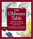 The Oldways Table: Essays & Recipes from the Culinary Think Tank K. Dun Gifford, Sara Baer-sinnott