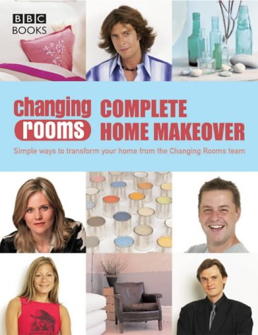 "Changing Rooms" Complete Makeover
