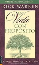 Una Vida Con Proposito: Para Que Estoy Aqui En La Tierra?