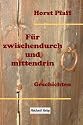 Für zwischendurch und mittendrin: Geschichten öffnen die Tür zu einer anderen Welt