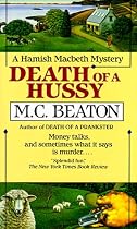 Death of a Hussy (Hamish Macbeth Mysteries, No. 5)