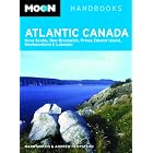Moon Atlantic Canada: Nova Scotia, New Brunswick, Prince Edward Island, Newfoundland and Labrador... by  Mark Morris and Andrew Hempstead