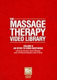 THE MASSAGE THERAPY VIDEO LIBRARY: Vol. 6 - An Intro To Soma Bodywork