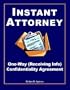 Instant Attorney's One-Way Confidentiality Agreement: Receiving Information
