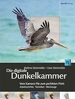 Die digitale Dunkelkammer