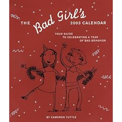 Bad Girl's Engagment Diary: 2003 (Diary)