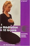 La m�ditation en 10 le�ons