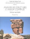Analyse des structures et milieux continus : Tome 1, Statique appliquée