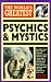 The World's Greatest Psychics and Mystics (World's Greatest)
