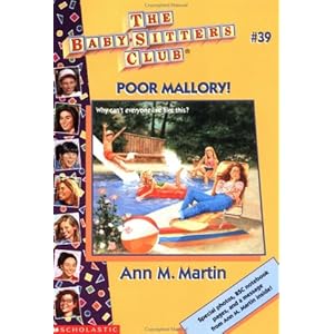 Click here to see all customer reviews now Bsc #39: Poor Mallory (Baby-Sitters Club: Collector's Edition)