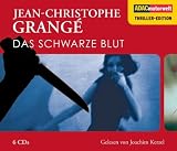 Das schwarze Blut, 6 CDs (ADAC Motorwelt Thriller-Edition) - Jean-Christophe Grange