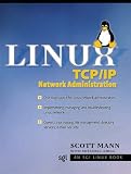 Linux TCP/IP Network Administration (SGI Linux)