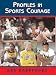 Profiles in Sports Courage