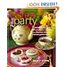 Tea Party: 20 Themed Tea Parties with Recipes for Every Occasion, from Fabulous Showers to Intimate Gatherings