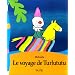 Le voyage de Turlututu