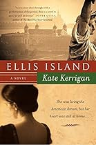 Ellis Island: A Novel