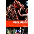 The Stage Lighting - The Technicians' Guide: An On-the-job Reference Tool with DVD Video Resources (Performance Books)