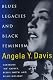 Blues Legacies and Black Feminism