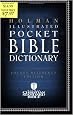 Holman Illustrated Pocket Bible Dictionary: Pocket Reference Edition (Holman Reference)