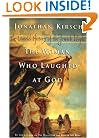 The Woman Who Laughed at God: The Untold History of the Jewish People