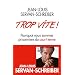 Trop vite ! Pourquoi nous sommes prisonniers du court terme