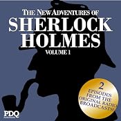 The New Adventures of Sherlock Holmes: The Golden Age of Old Time Radio, Vol. 1 | [Arthur Conan Doyle]