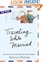 Traveling While Married