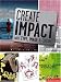 Create Impact with Type, Image and Color