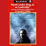 Martin Luther King, Jr. on Leadership: Inspiration and Wisdom for Challenging Times
