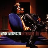 Return Of The Mack von Mark Morrison