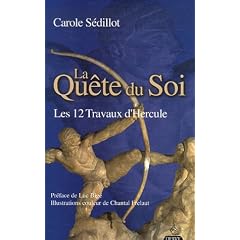 La Qu�te du Soi : Les 12 Travaux d'Hercule
