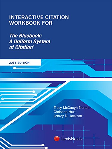 Interactive Citation Workbook for The Bluebook: A Uniform System of Citation (2015)