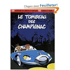Une aventure de Spirou et Fantasio : Le tombeau des Champignac