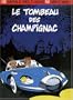 Une aventure de Spirou et Fantasio : Le tombeau des Champignac