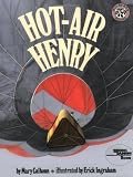 Hot-Air Henry (Reading Rainbow Books) by Mary Calhoun (1984-08-01)