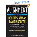 Alignment: Using the Balanced Scorecard to Create Corporate Synergies
