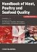 Handbook of Meat, Poultry and Seafood Quality