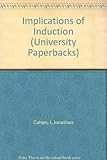 The implications of induction
