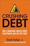 Crushing Debt: Why Canadians Should D...
