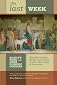 Last Week: What the Gospels Really Teach About Jesus's Final Days in Jerusalem