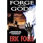 Forge of the Gods - The Last Knight