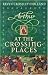 At the Crossing-Places: Arthur 2 (Arthur)