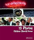 13 photos children should know