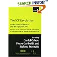 The ICT Revolution: Productivity Differences and the Digital... by Daniel Cohen, Pietro Garibaldi, and Stefano Scarpetta