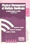 Physical Management of Multiple Handicaps: A Professional's Guide